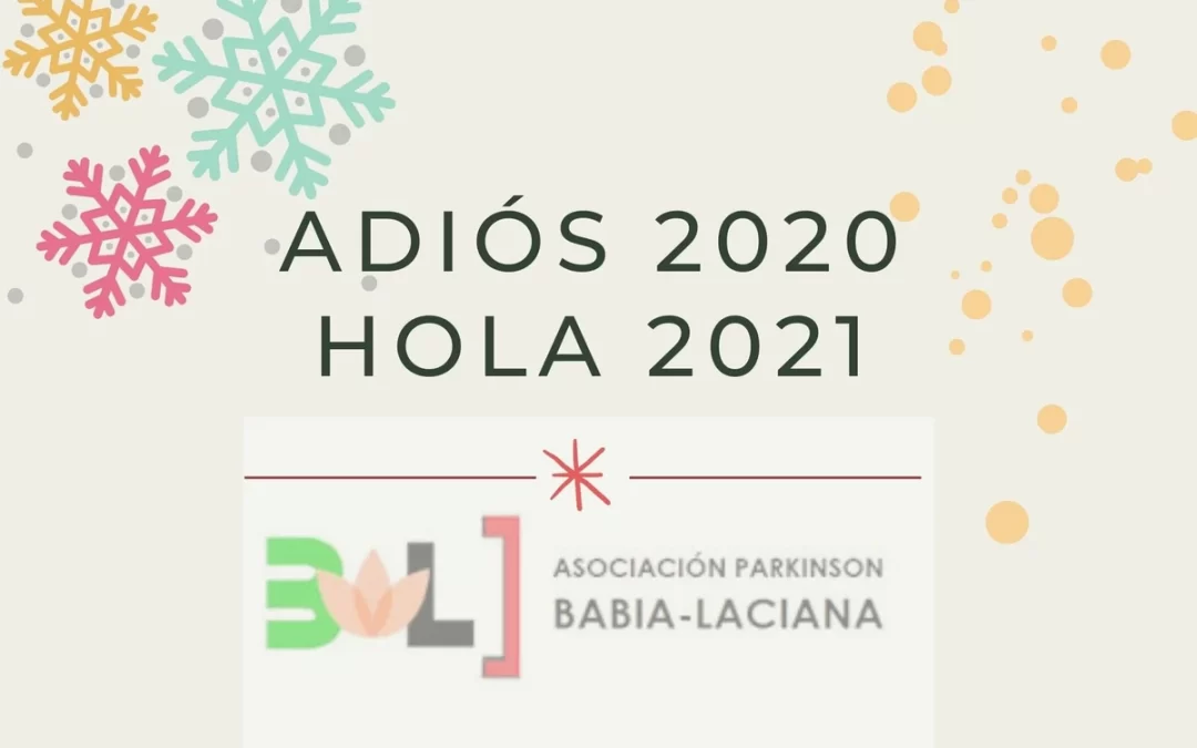 ADIÓS 2020, HOLA 2021